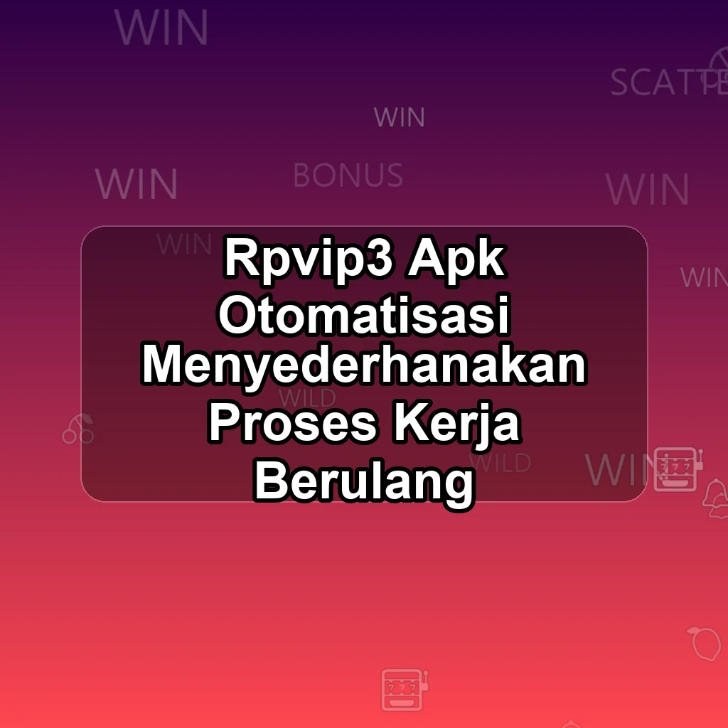 RPVIP3 APK