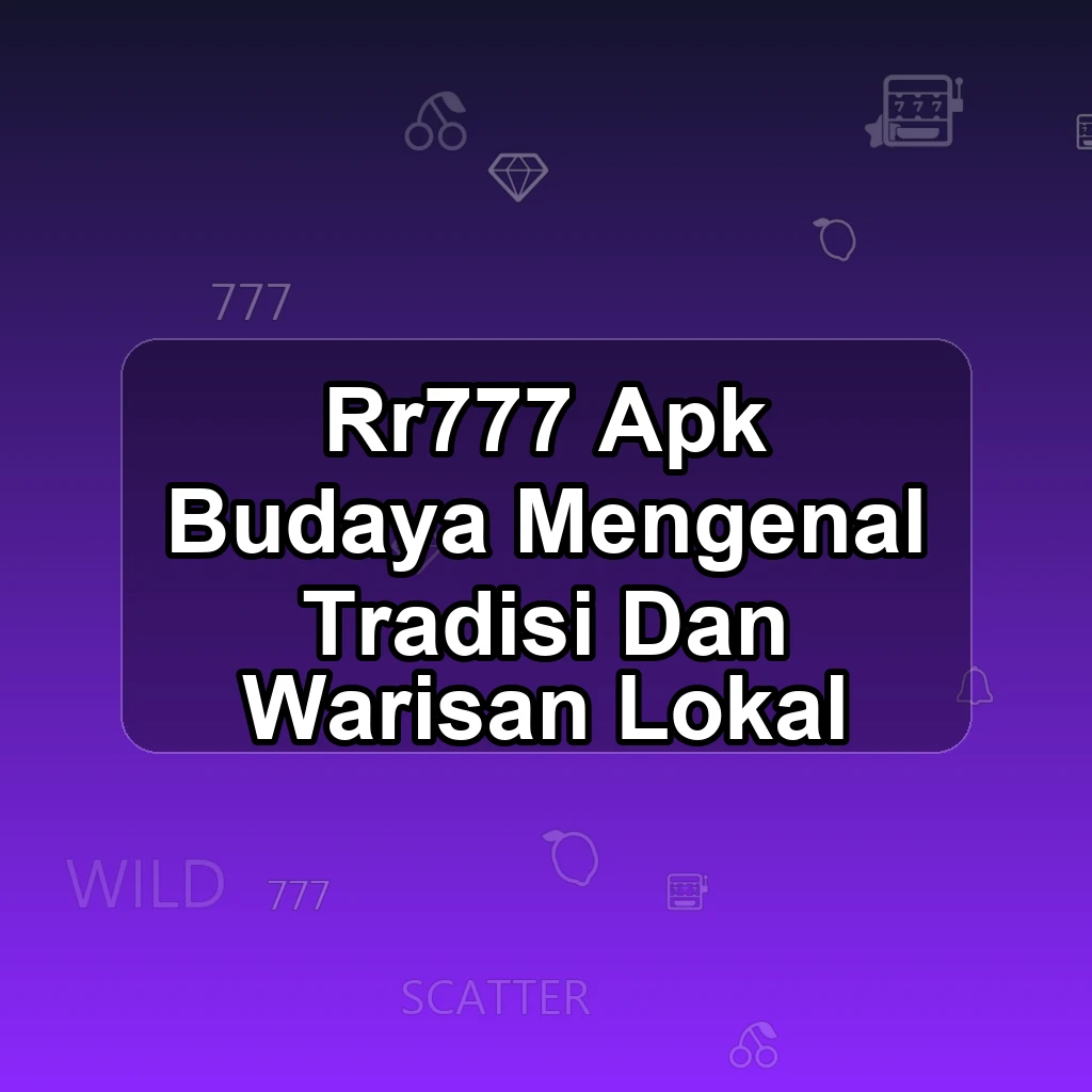 RR777 APK