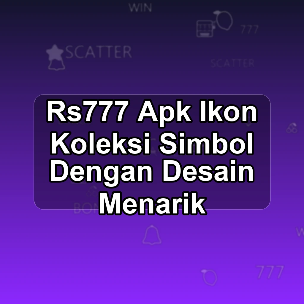 RS777 APK