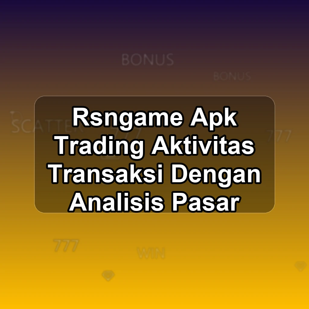 RSNGAME APK