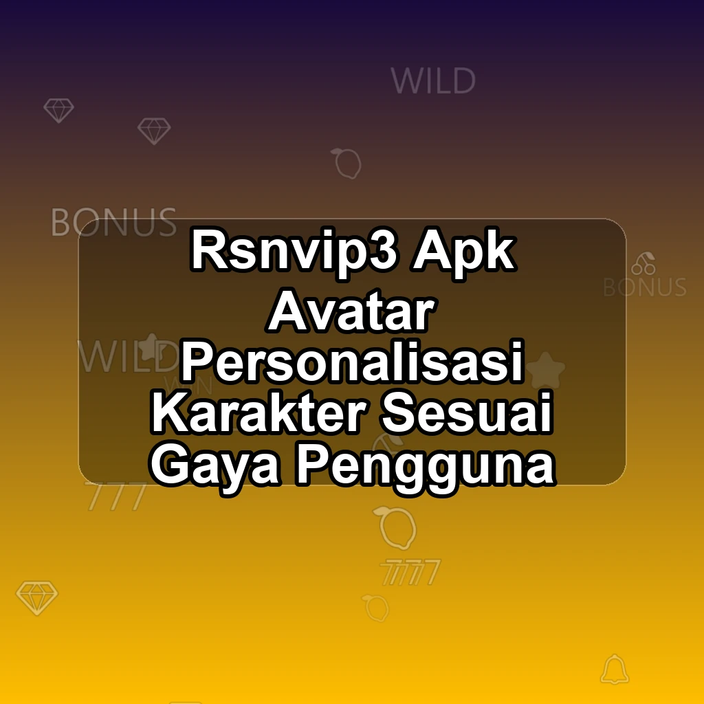 RSNVIP3 APK