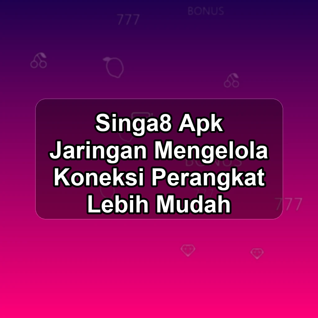 SINGA8 APK