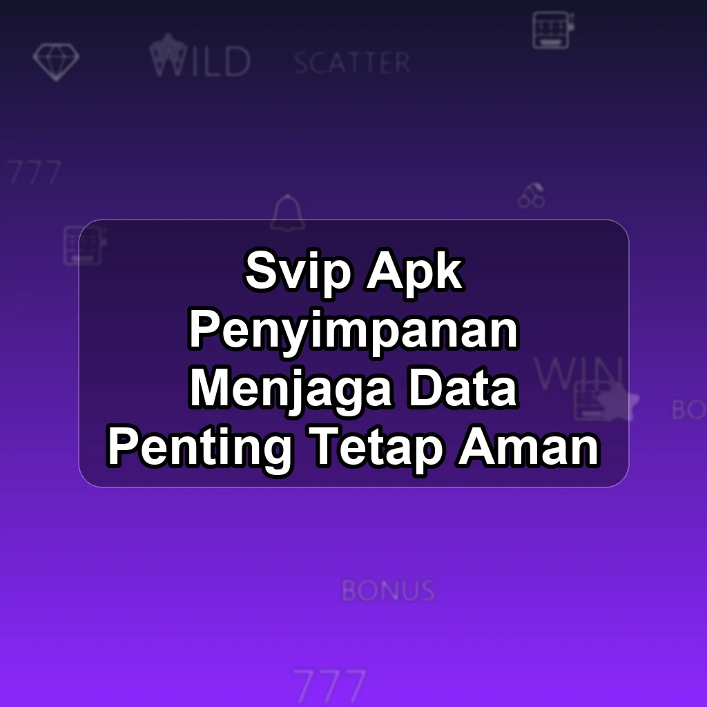 SVIP APK