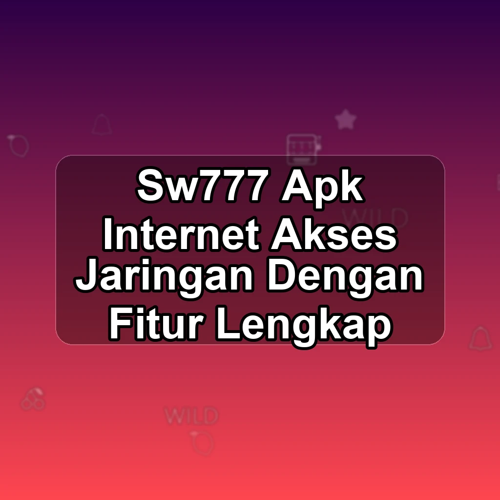 SW777 APK