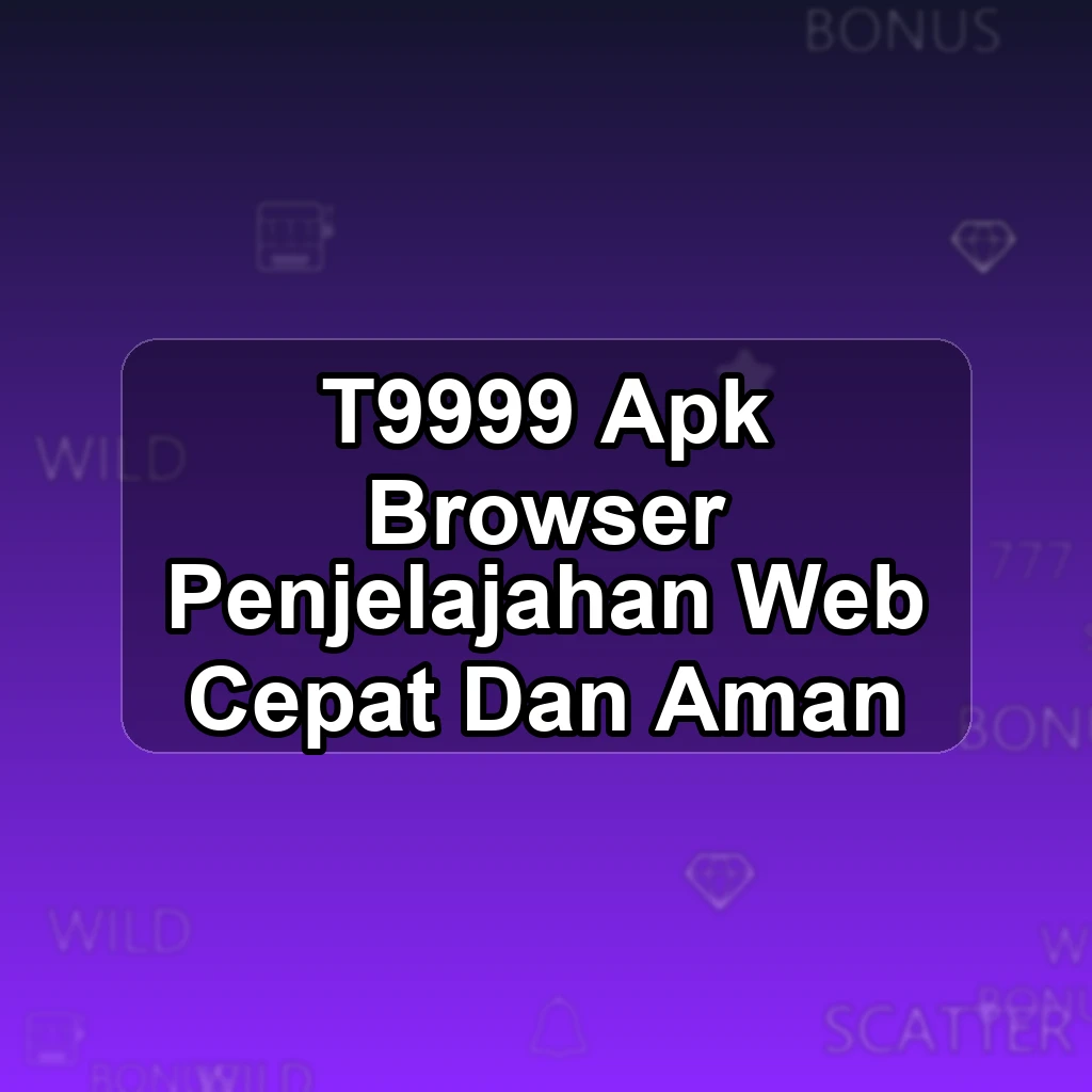 T9999 APK