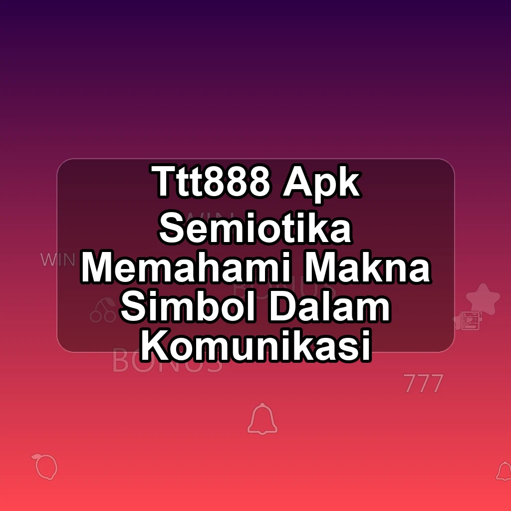 TTT888 APK