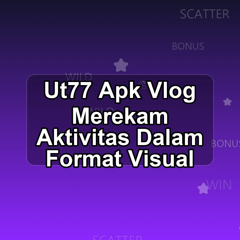UT77 APK