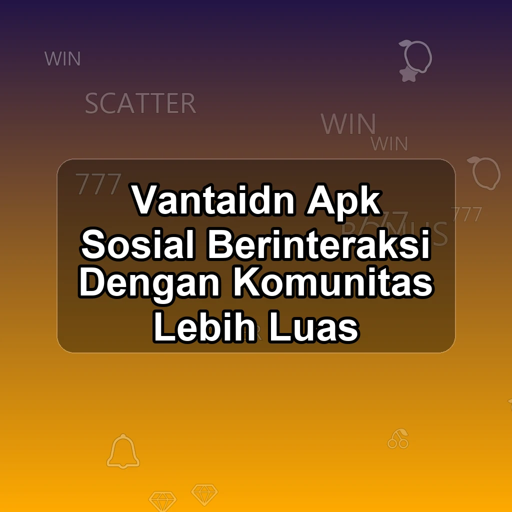 VANTAIDN APK