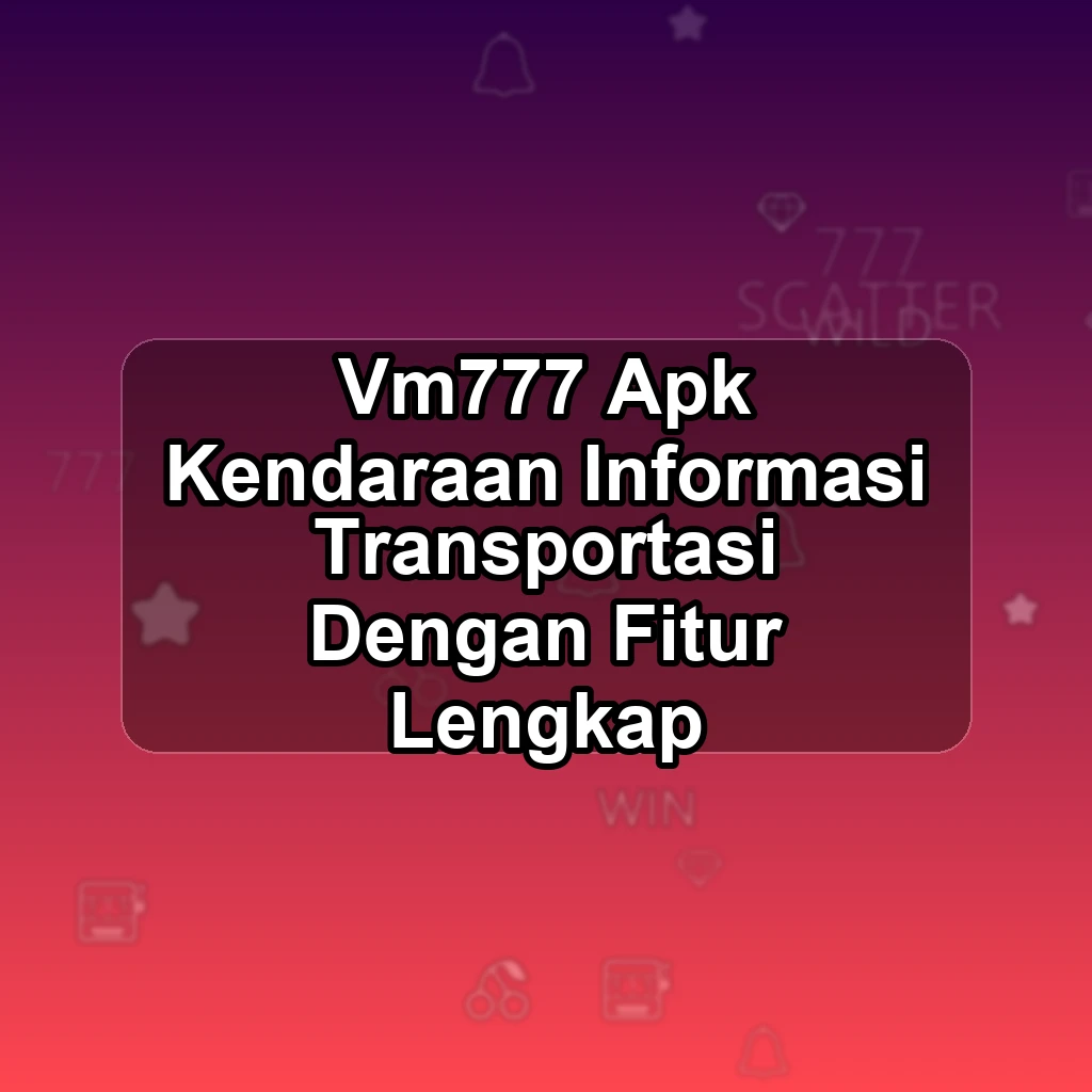 VM777 APK