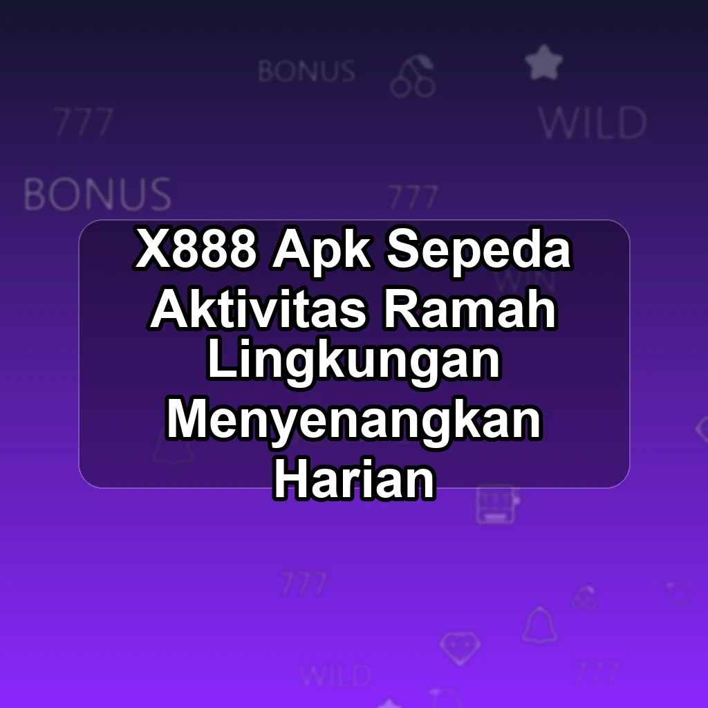 X888 APK