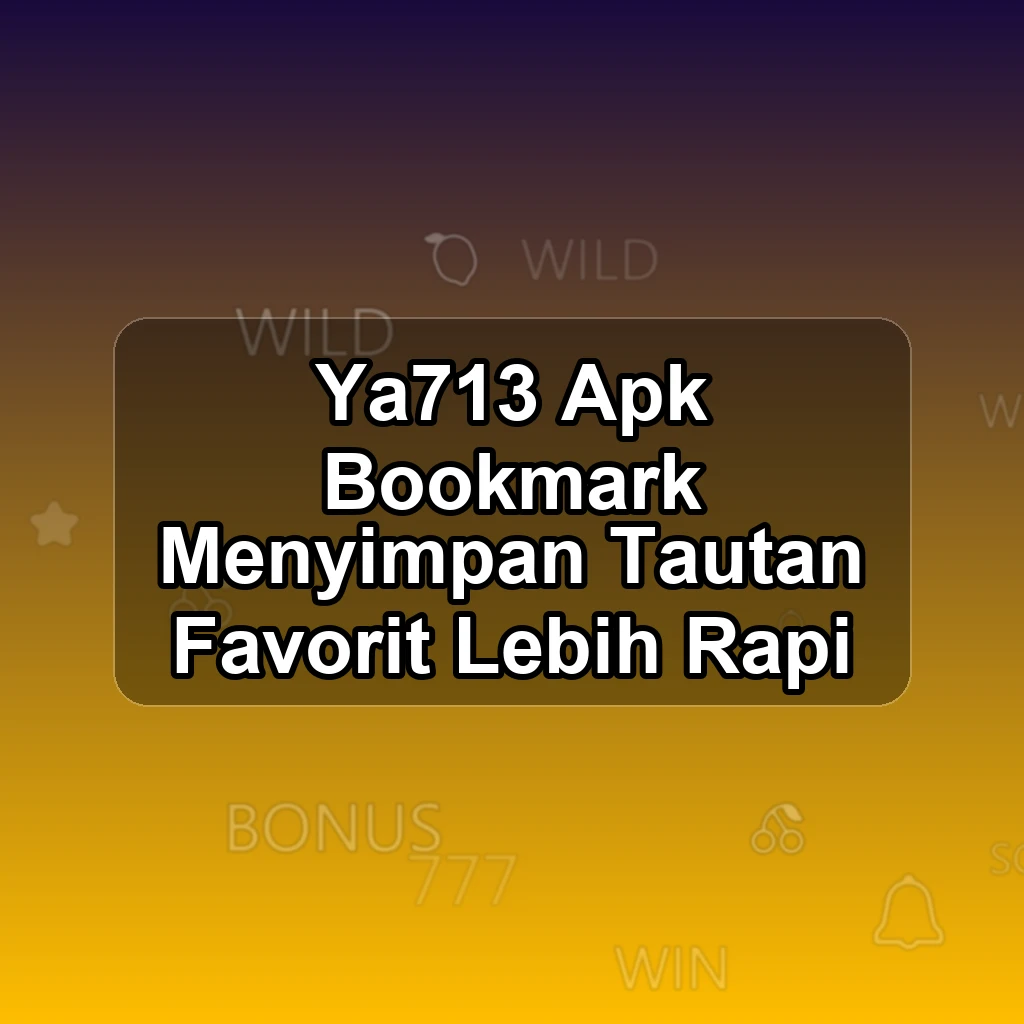 YA713 APK
