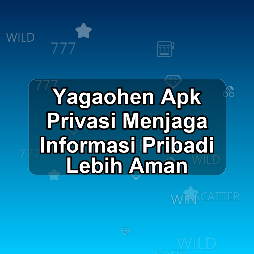 YAGAOHEN APK