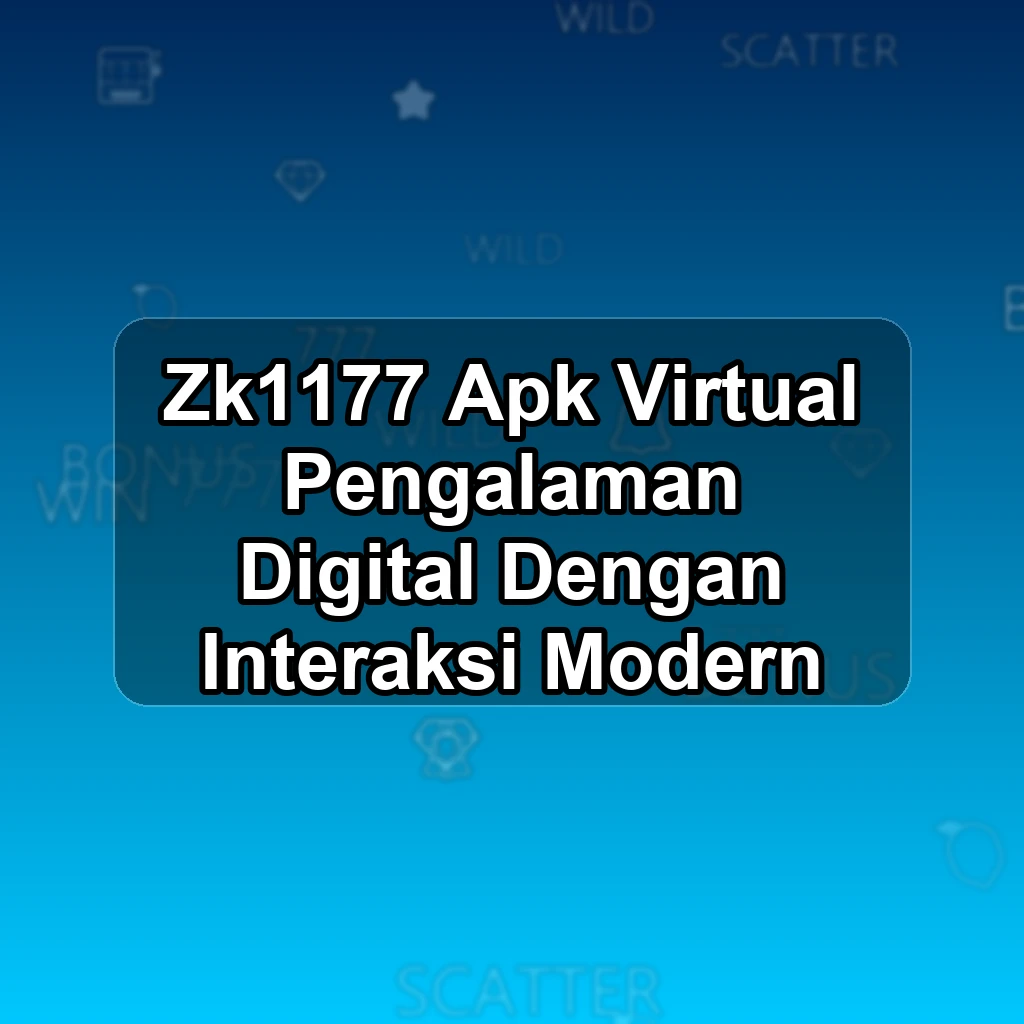 ZK1177 APK