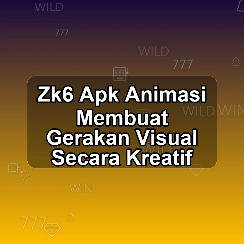 ZK6 APK