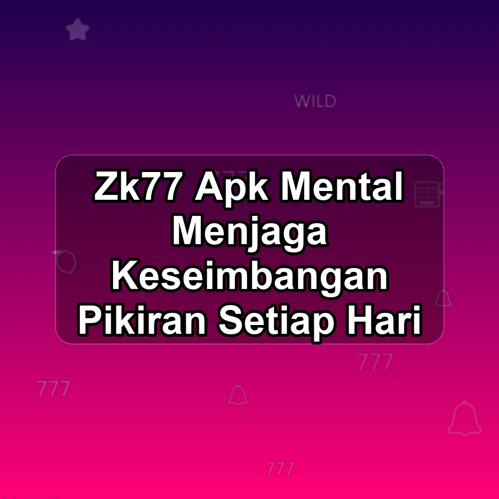 ZK77 APK