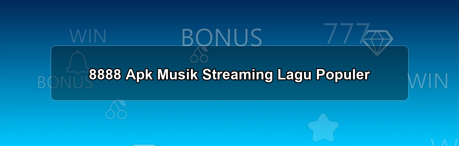 8888 Apk Musik