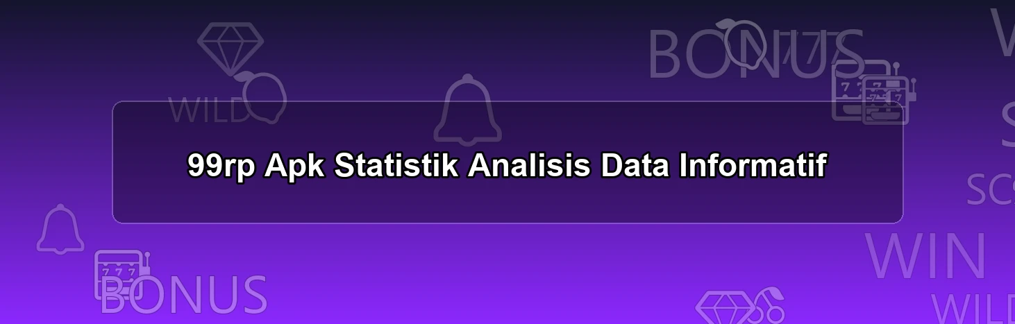 99rp Apk Statistik