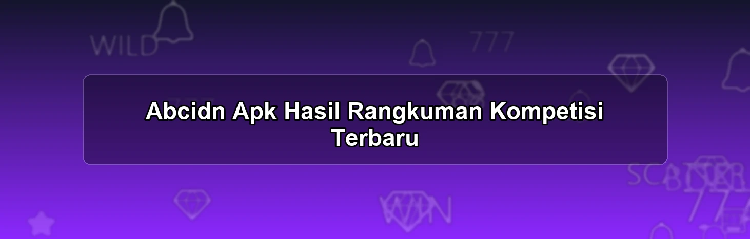 Abcidn Apk Hasil