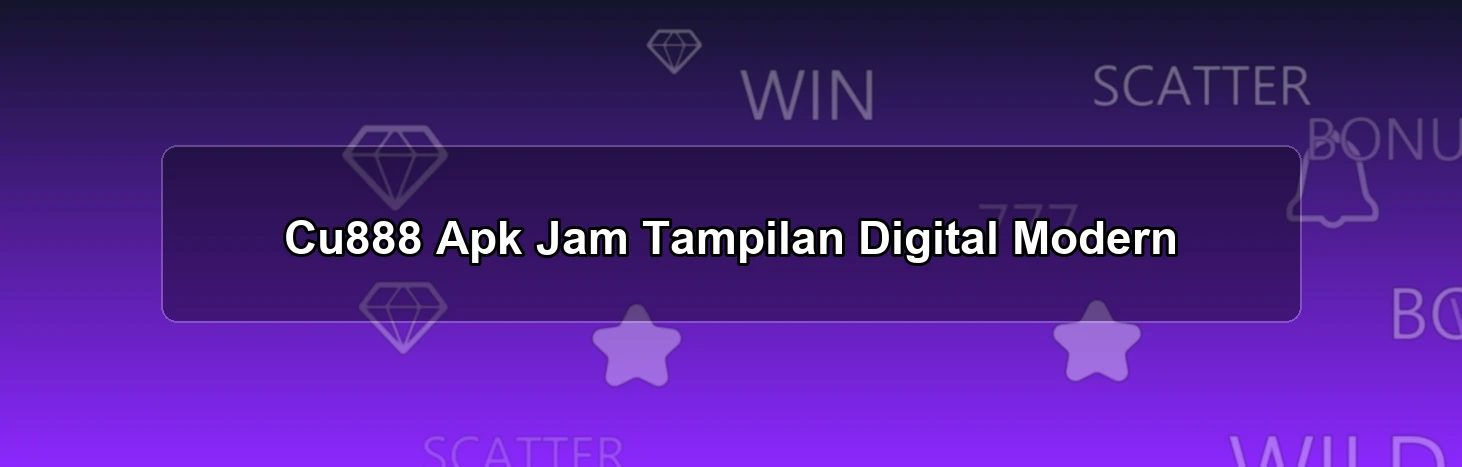 Cu888 Apk Jam