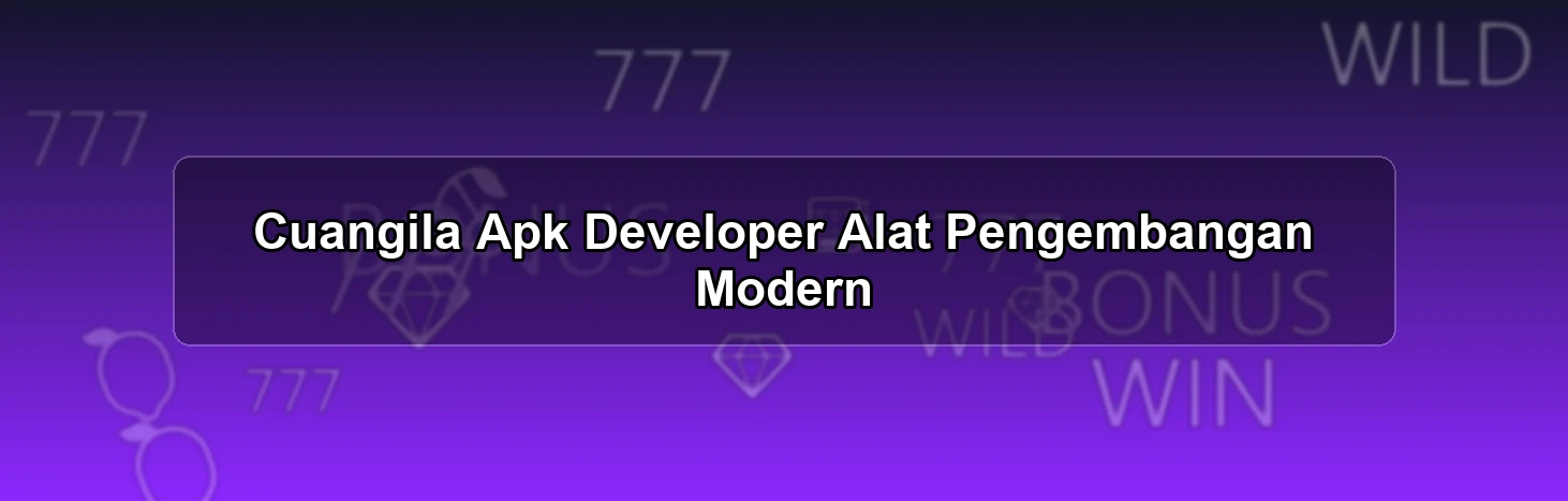 Cuangila Apk Developer