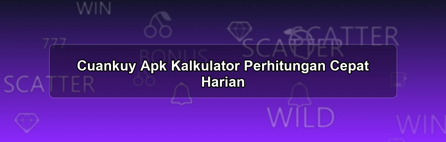 Cuankuy Apk Kalkulator