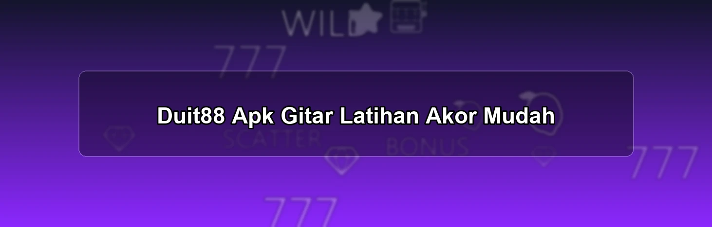 Duit88 Apk Gitar