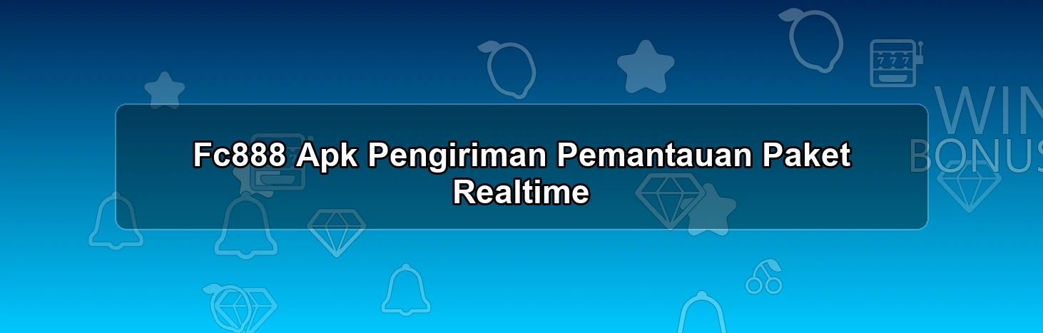 Fc888 Apk Pengiriman