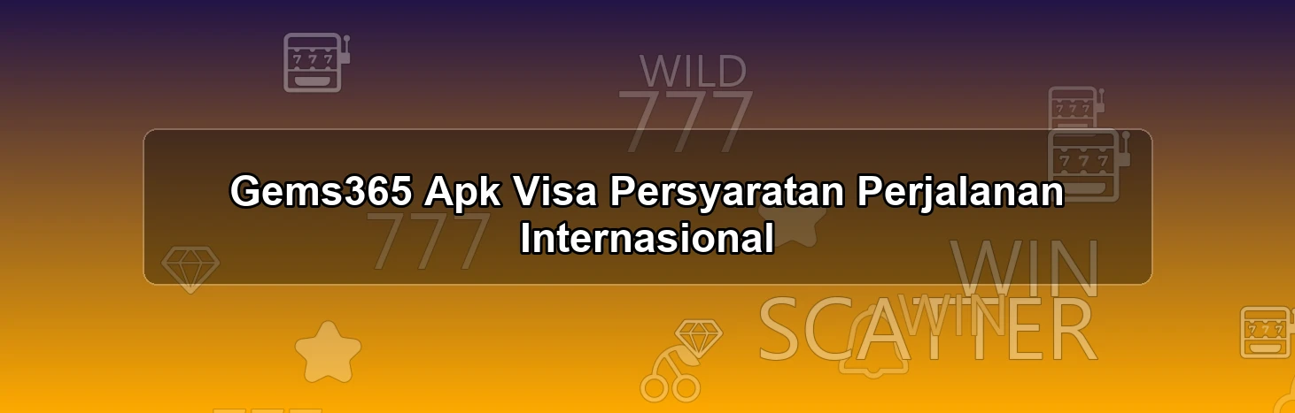 Gems365 Apk Visa