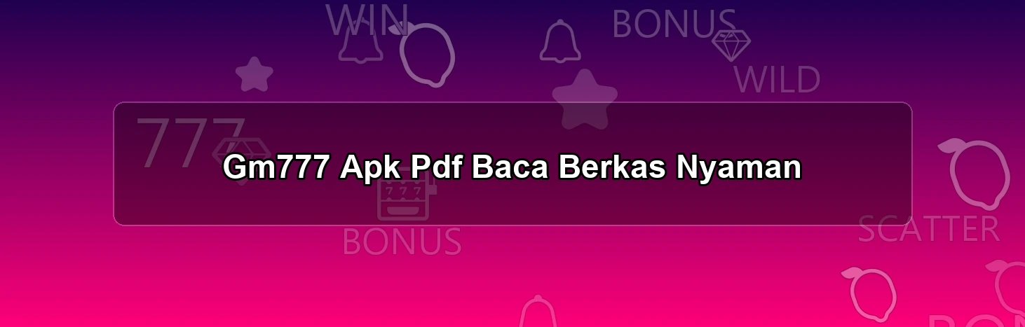 Gm777 Apk Pdf