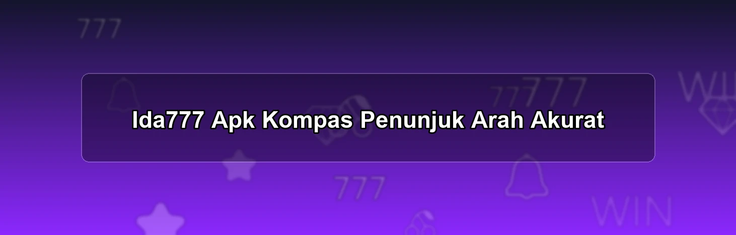 Ida777 Apk Kompas