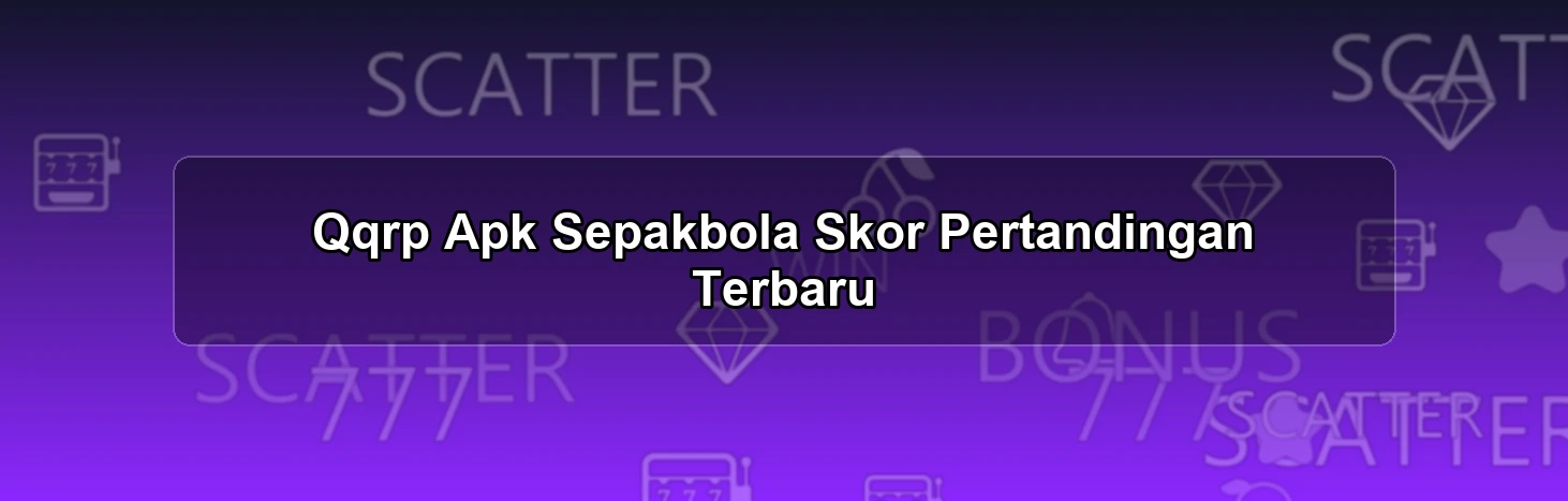 Qqrp Apk Sepakbola