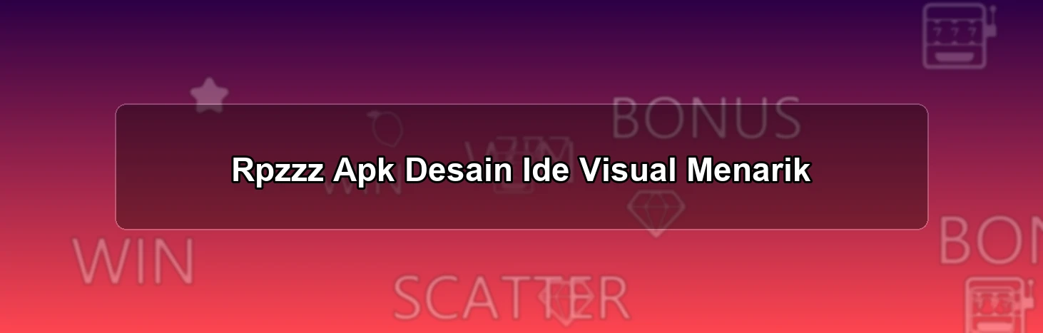 Rpzzz Apk Desain