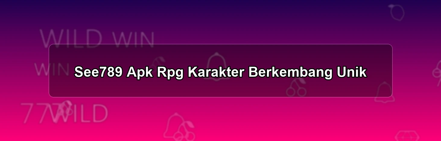 See789 Apk Rpg