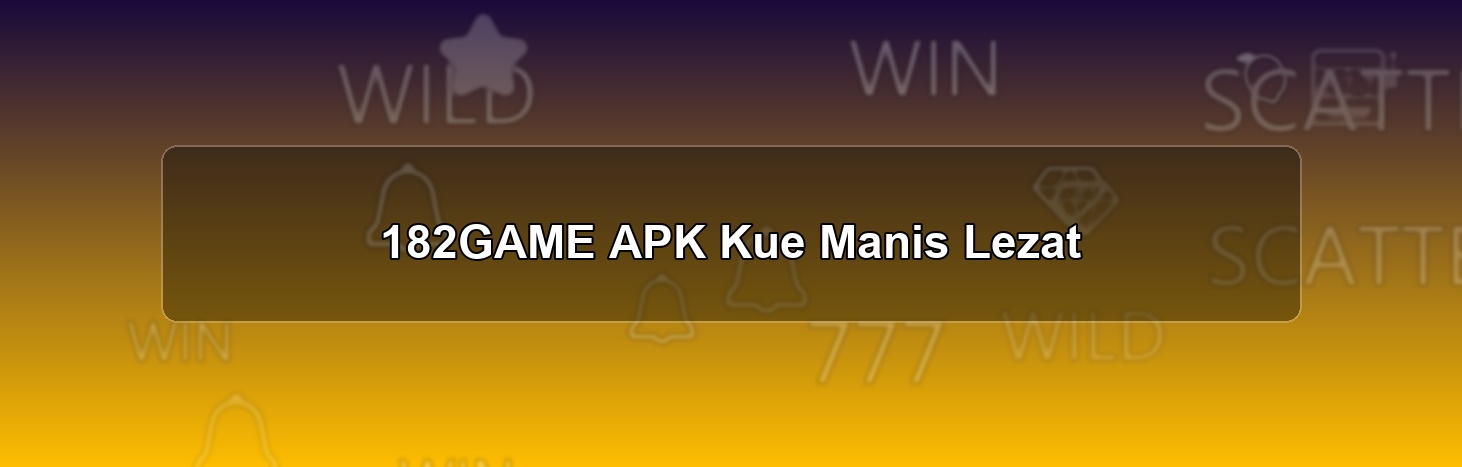 182GAME APK
