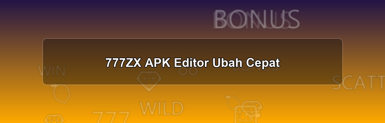777ZX APK