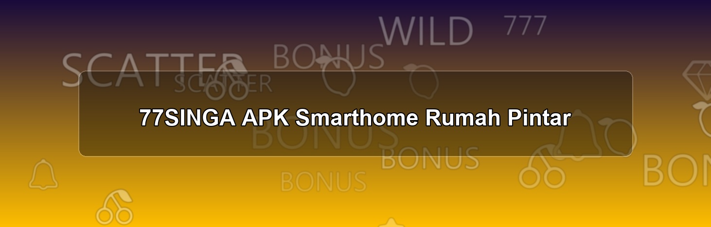 77SINGA APK