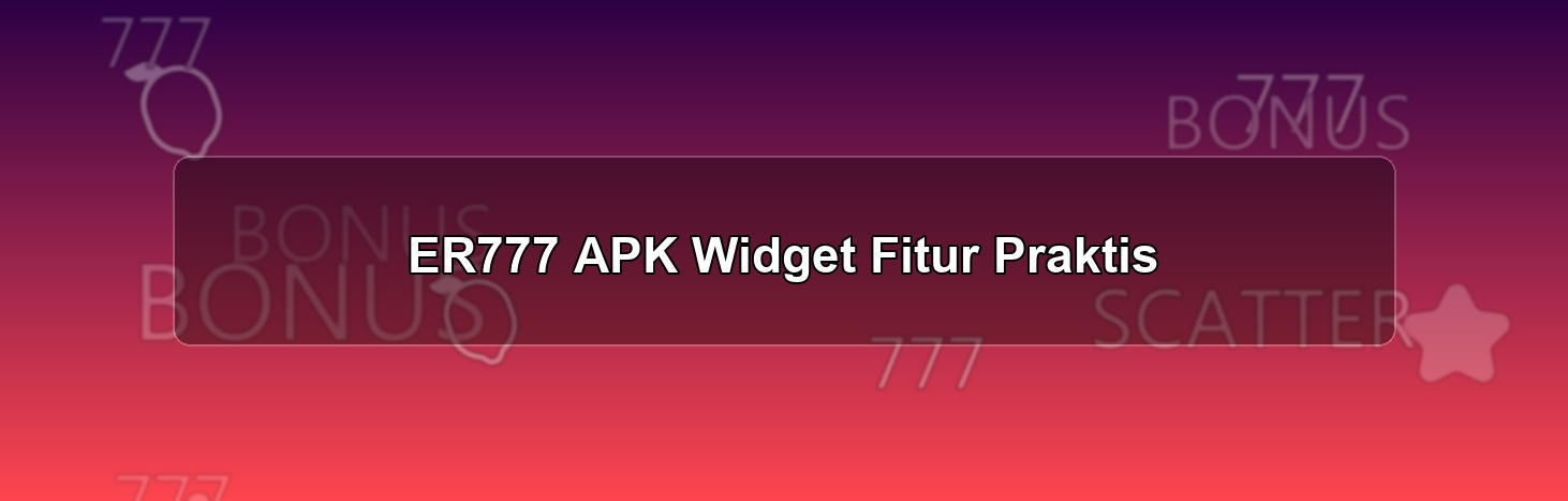 ER777 APK