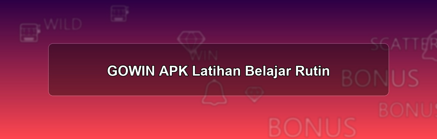 GOWIN APK