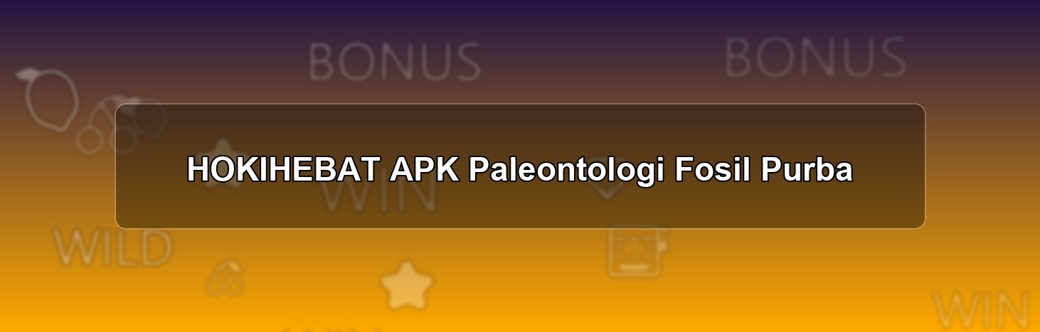 HOKIHEBAT APK
