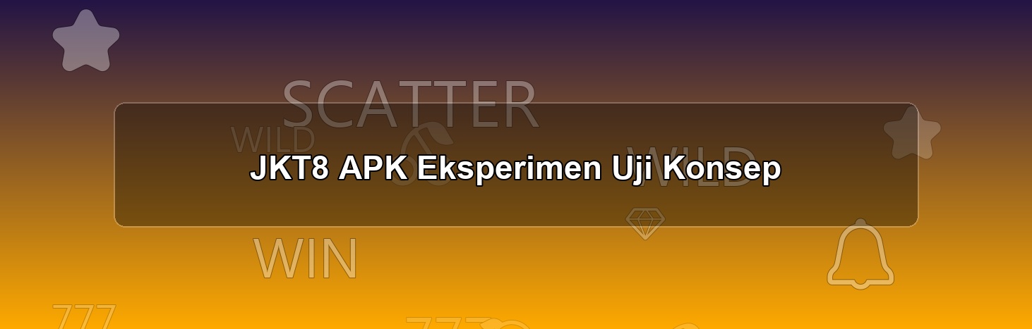 JKT8 APK