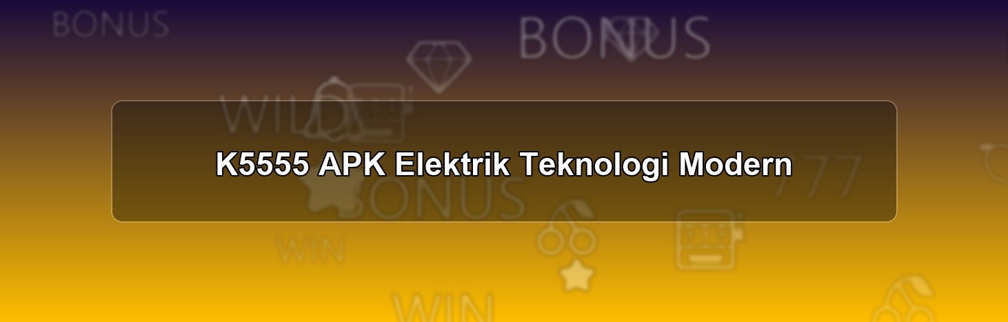 K5555 APK