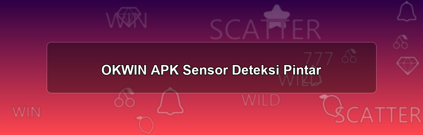 OKWIN APK