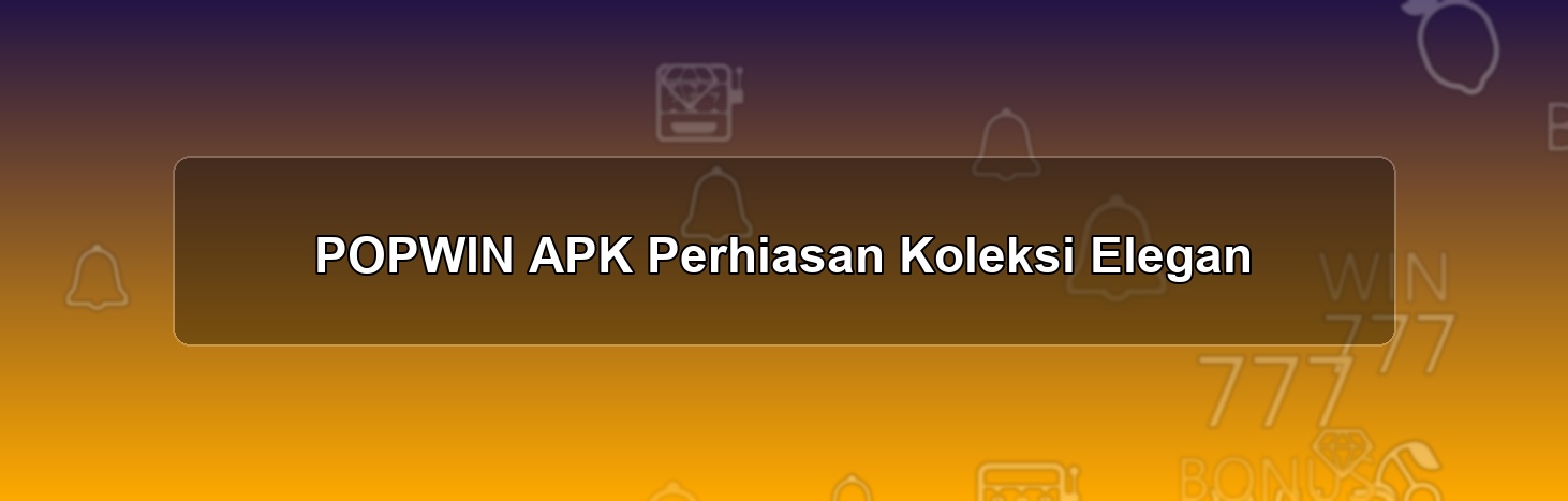 POPWIN APK