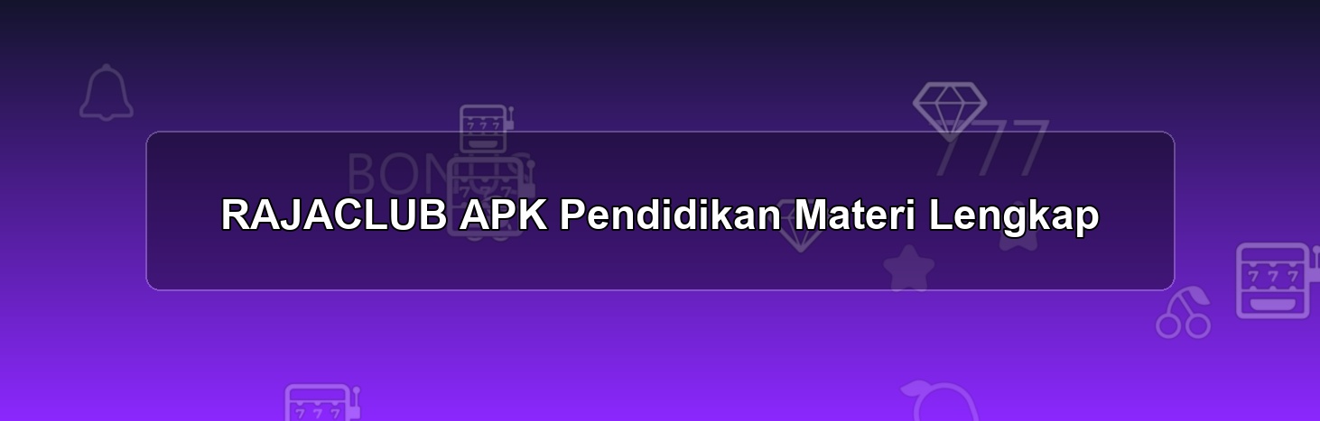 RAJACLUB APK