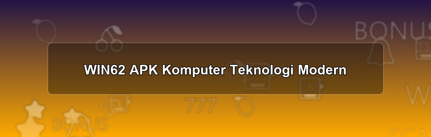 WIN62 APK