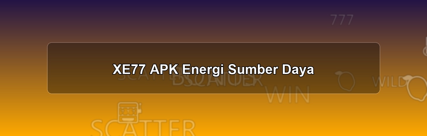 XE77 APK