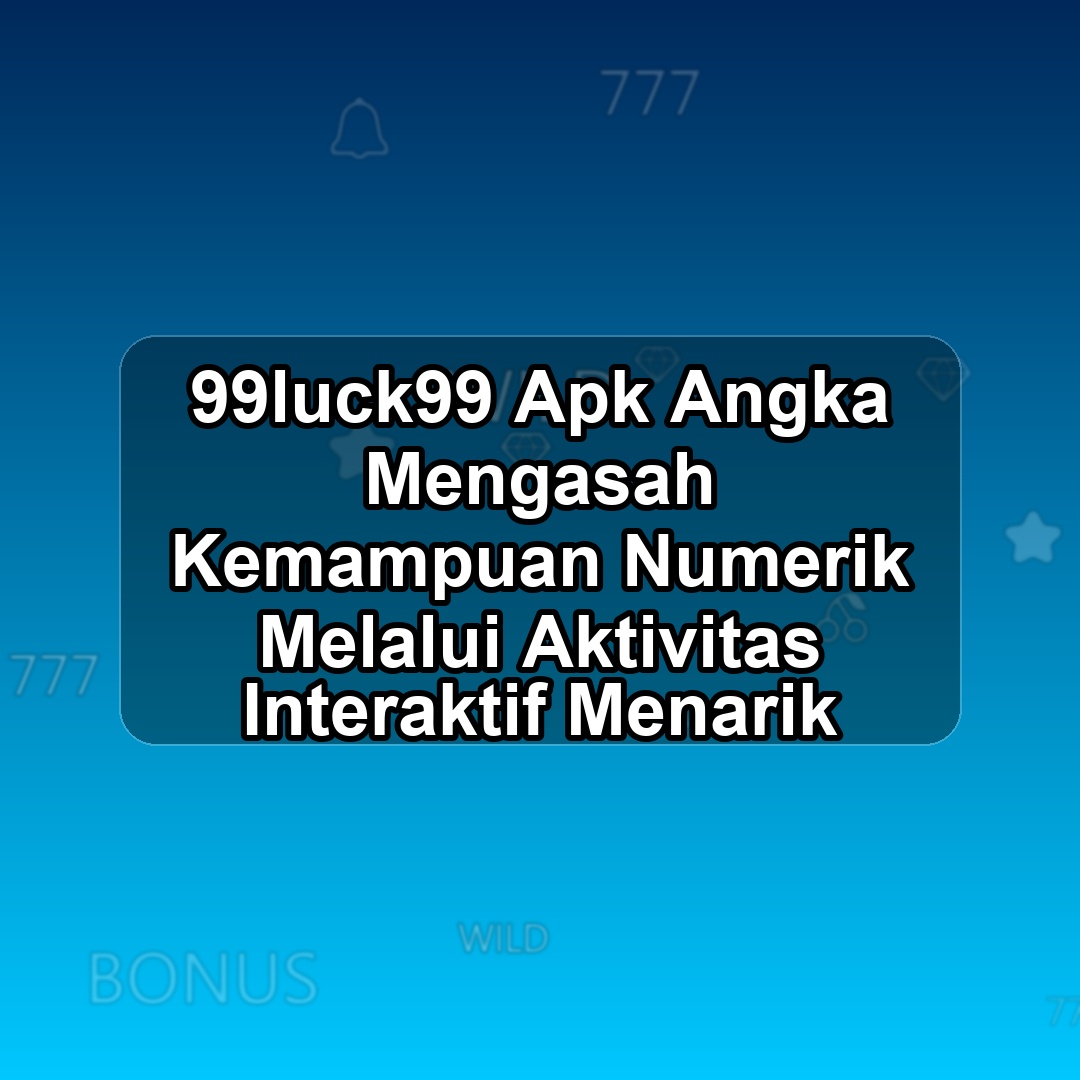 99LUCK99