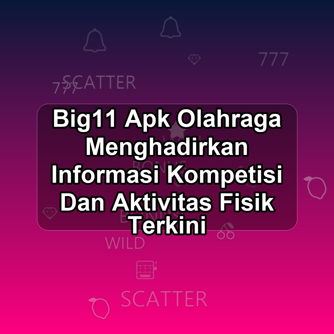 BIG11