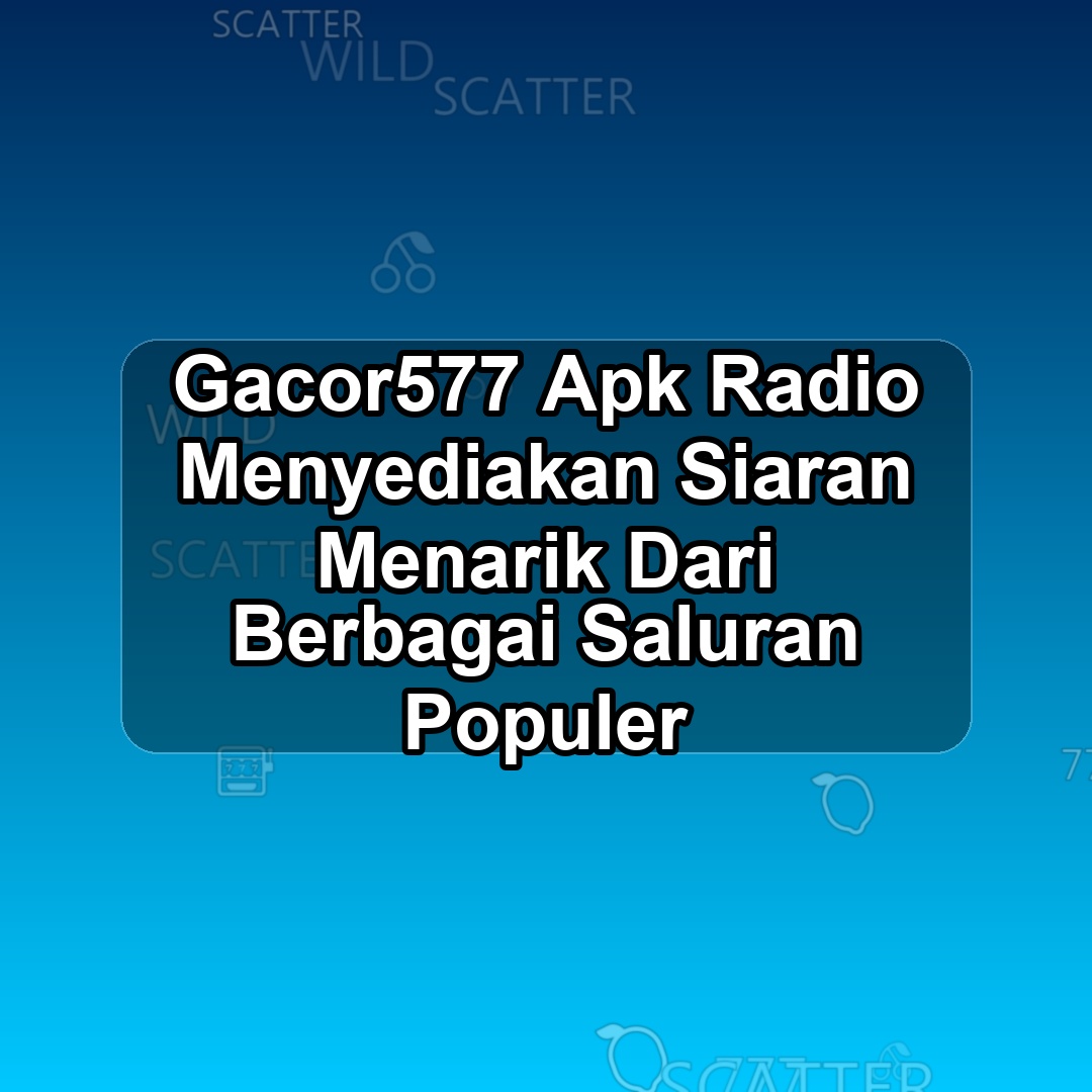 GACOR577