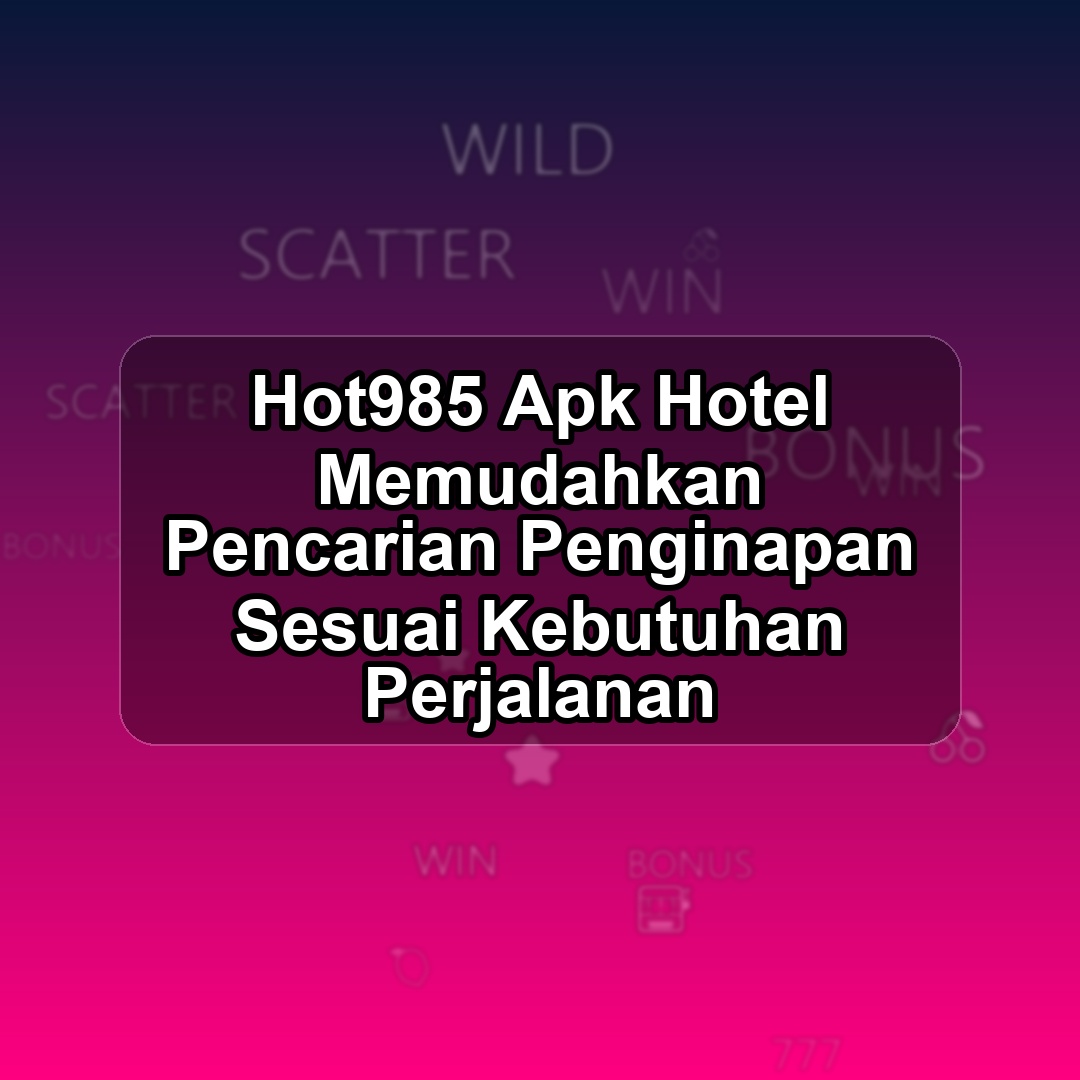 HOT985